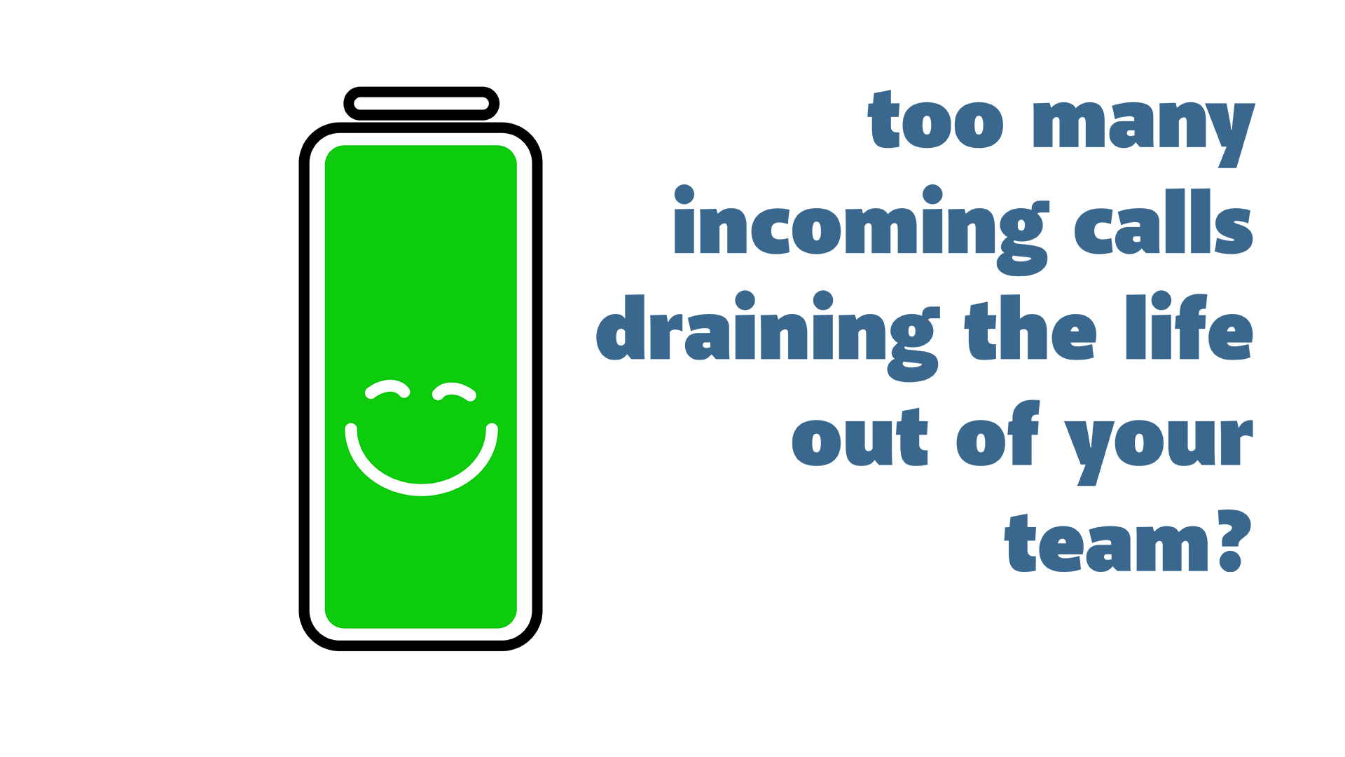 Battery Draining Life from your Team.