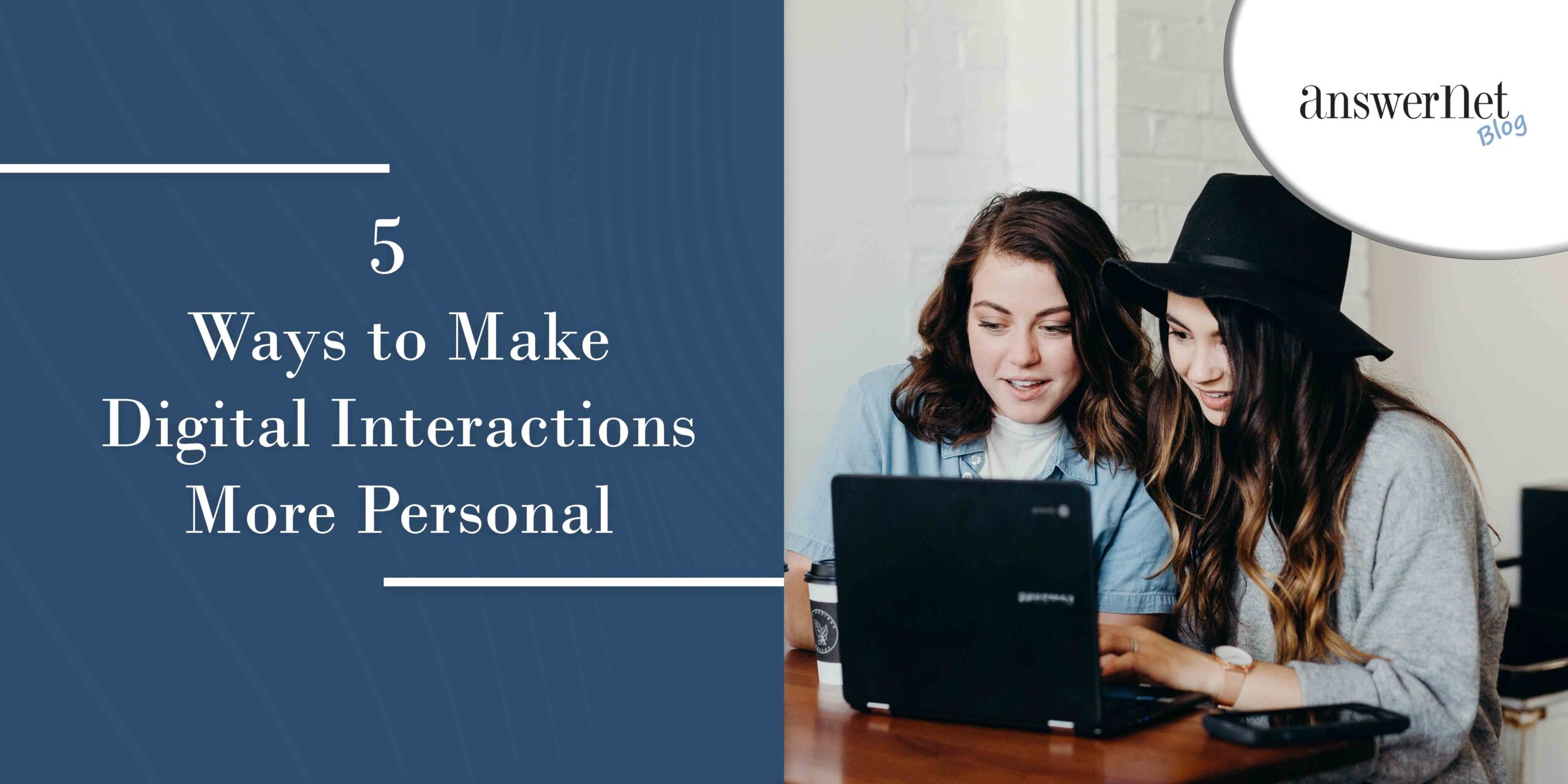5 formas de personalizar las interacciones digitales